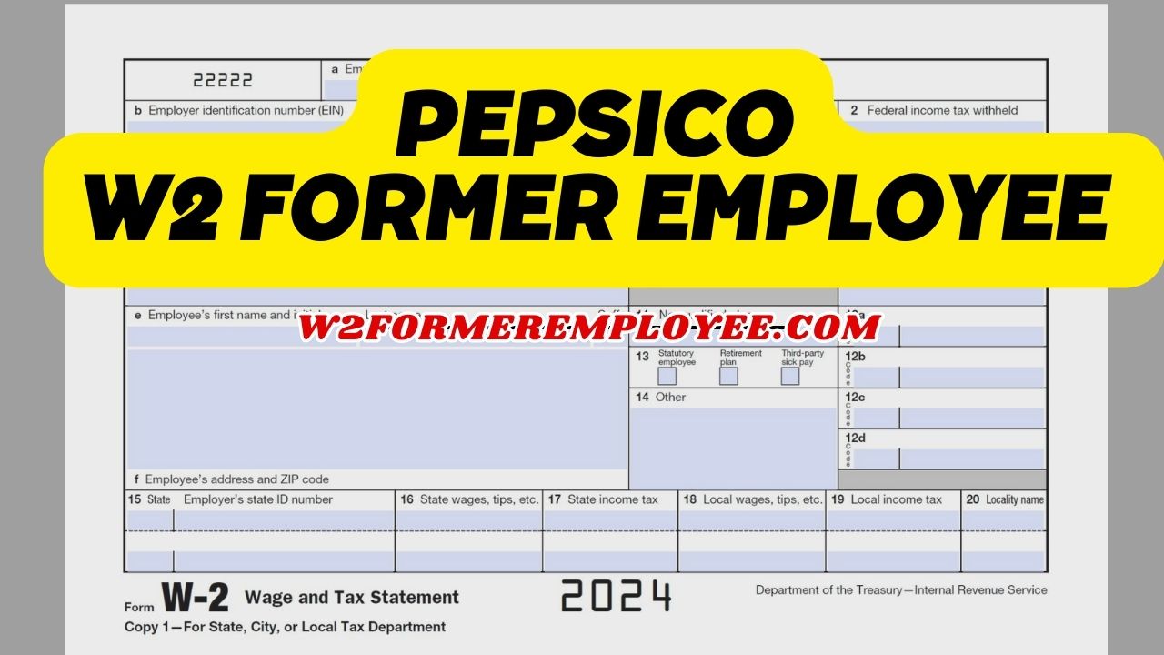 Pepsico W2 Former Employee