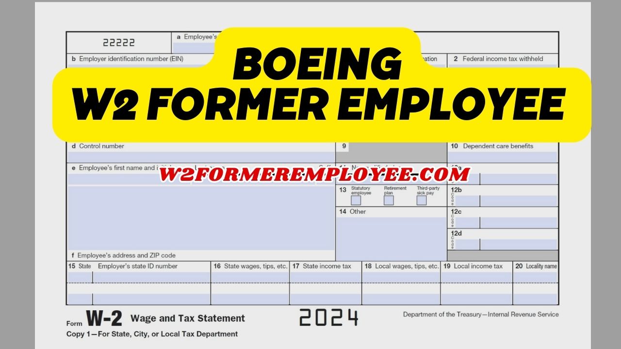 Boeing W2 Former Employee