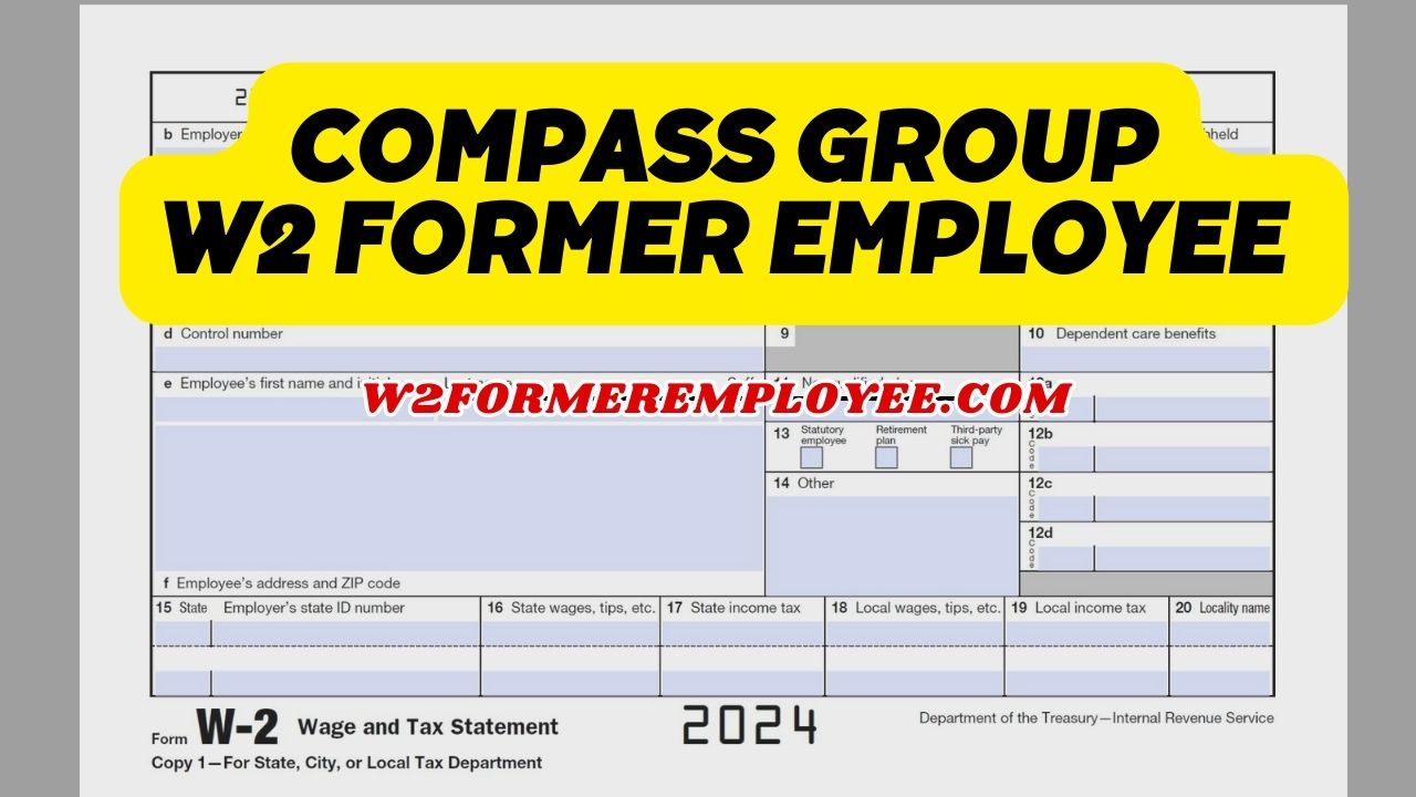 Compass Group W2 Former Employee